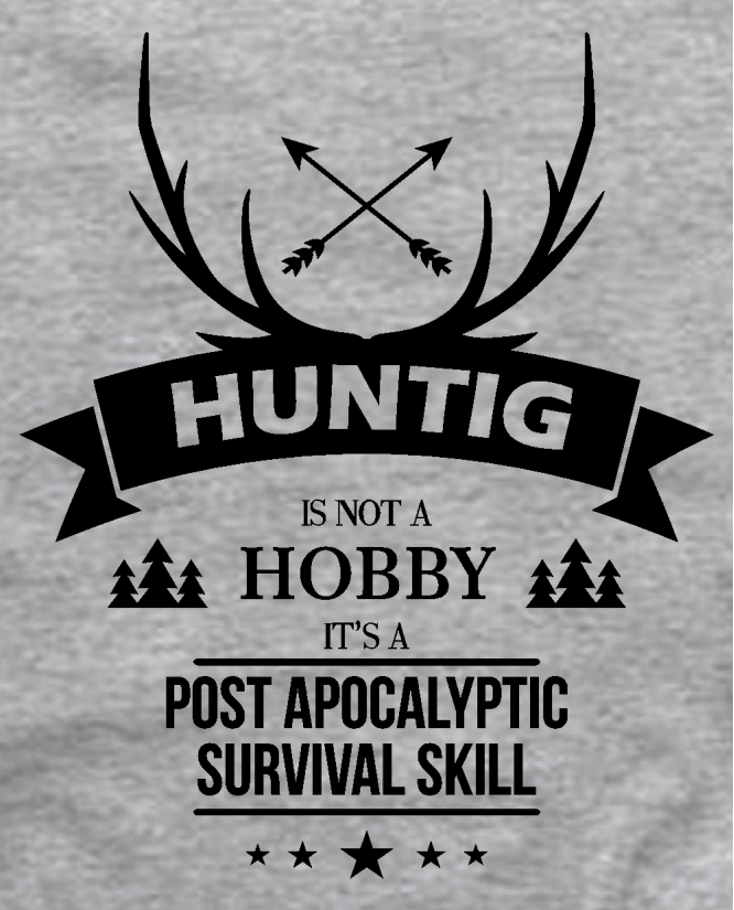 hunting is not a hobby
